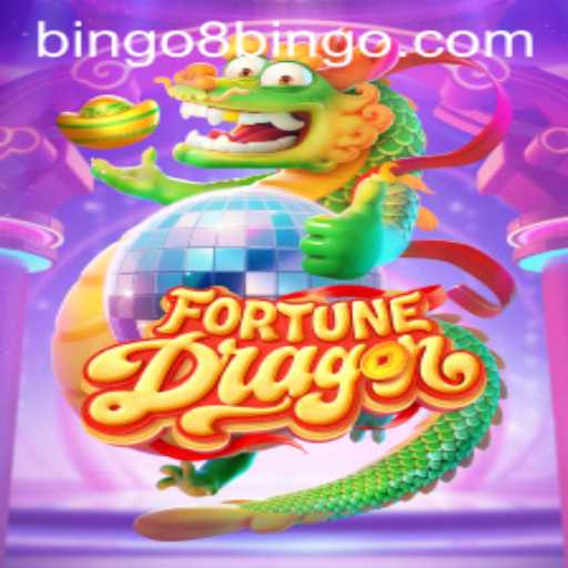 Unveiling FortuneDragon The Enchanting Game with a BINGO8 Twist