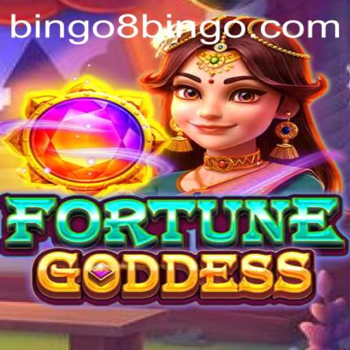 Discover FORTUNEGODDESS with BINGO8
