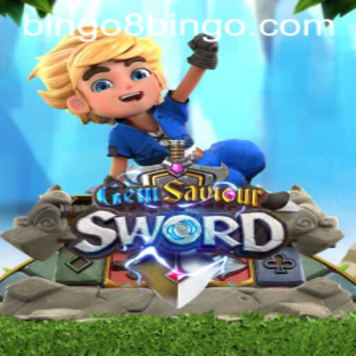 GemSaviourSword: A Captivating Adventure with a BINGO8 Twist