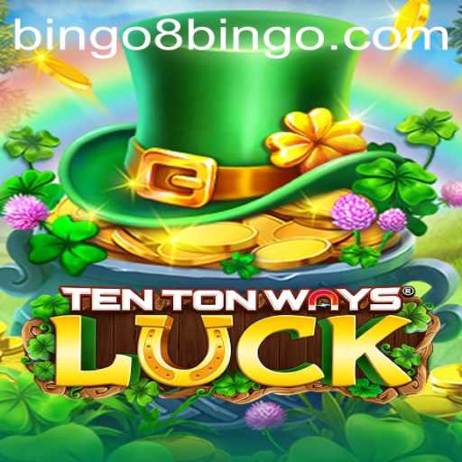 Discover the Exciting World of TenTonWaysLuck and the Thrill of BINGO8