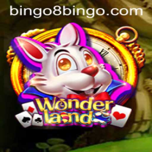 Discovering the Enchantment of Wonderland's BINGO8